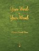 Your Word Is Your Wand, Shinn Florence Scovel