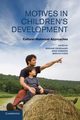 Motives in Children's Development, 