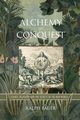 Alchemy of Conquest, Bauer Ralph