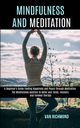 Mindfulness and Meditation, Richmond Van
