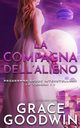 La compagna dell'alieno, Goodwin Grace