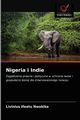 Nigeria i Indie, Nwokike Livinius Ifeatu