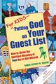 For Kids-Putting God on Your Guest List (2nd Edition), Salkin Rabbi Jeffrey K.
