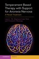 Temperament Based Therapy with Support for Anorexia Nervosa, Hill Laura L.