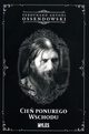 Cie ponurego Wschodu, Ossendowski Ferdynand Antoni