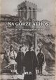 Na Grze Athos, Czermiski T.J. Marcin