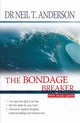 The Bondage Breaker, Anderson Neil T.