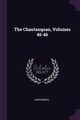 The Chautauquan, Volumes 45-46, Anonymous