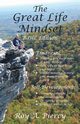 The Great Life Mindset, Piercy Roy A