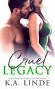 Cruel Legacy, Linde K.A.