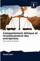 Comportement thique et investissement des entreprises, Dziri Raouf