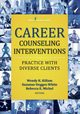Career Counseling Interventions, 