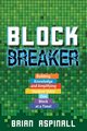 Block Breaker, Aspinall Brian