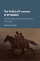 The Political Economy of Predation, Vahabi Mehrdad