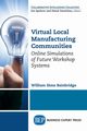 Virtual Local Manufacturing Communities, Bainbridge William Sims