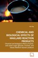 CHEMICAL AND BIOLOGICAL EFFECTS OF MAILLARD  REACTION PRODUCTS, Jing Hao