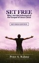 Set Free, Rahme Peter A.