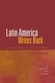 Latin America Writes Back, 