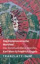 Das Kommunistische  Manifest / Die Kommunistiese  Manifes, Marx Karl