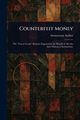 Counterfeit Money, Anonymous