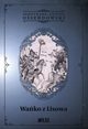 Wako z Lisowa, Ossendowski Ferdynand Antoni