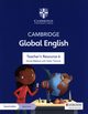 Cambridge Global English Teacher's Resource 6 with Digital Access, Mabbott Nicola