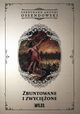 Zbuntowane i zwycione, Ossendowski Antoni Ferdynand
