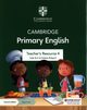 Cambridge Primary English Teacher's Resource 4 with Digital Access, Burt Sally, Ridgard Debbie
