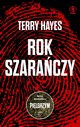 Rok szaraczy, Hayes Terry