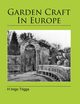 Garden Craft In Europe, Triggs H Inigo
