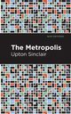 The Metropolis, Sinclair Upton