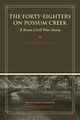 The Forty-Eighters of Possum Creek, Trenckmann W. A.