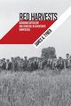 Red Harvests, Tyner James A