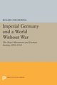 Imperial Germany and a World Without War, Chickering Roger