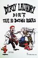 Dirty Laundry Don't Take No Doctor's Orders, Skelton C.B.
