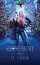 Silent Night, Taylor J.E.