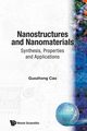 NANOSTRUCTURES & NANOMATERIALS, GUOZHONG CAO