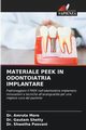 MATERIALE PEEK IN ODONTOIATRIA IMPLANTARE, More Dr. Amruta