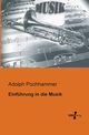 Einfhrung in die Musik, Pochhammer Adolph