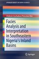 Facies Analysis and Interpretation in Southeastern Nigeria's Inland Basins, Dim Chidozie Izuchukwu Princeton