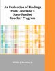 An Evaluation of Findings from Cleveland's State-Funded Voucher Program, Newton Willie J.
