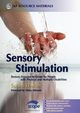 Sensory Stimulation, Fowler Susan