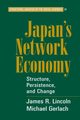 Japan's Network Economy, Gerlach Michael L.