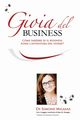La Gioia del Business - Joy of Business Italian, Milasas Simone A.