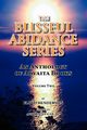 The Blissful Abidance Series, Volume Two, Henderson Floyd