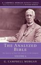 The Analyzed Bible, Volume 6, Morgan G. Campbell