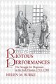 Riotous Performances, Burke Helen