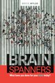 BrainSpanners, Wylde Bryce