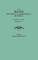 Maine Historical and Genealogical Recorder. Nine Volumes Bound in Three. Volumes IV-VI, 