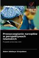 Przeszczepianie narzdw w perspektywach islamskich, Sirajudeen Adam Adebayo